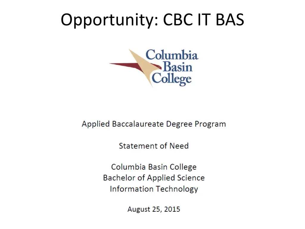 opportunity cbc it bas