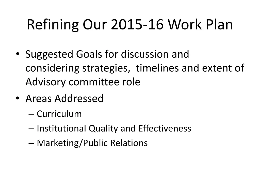 refining our 2015 16 work plan