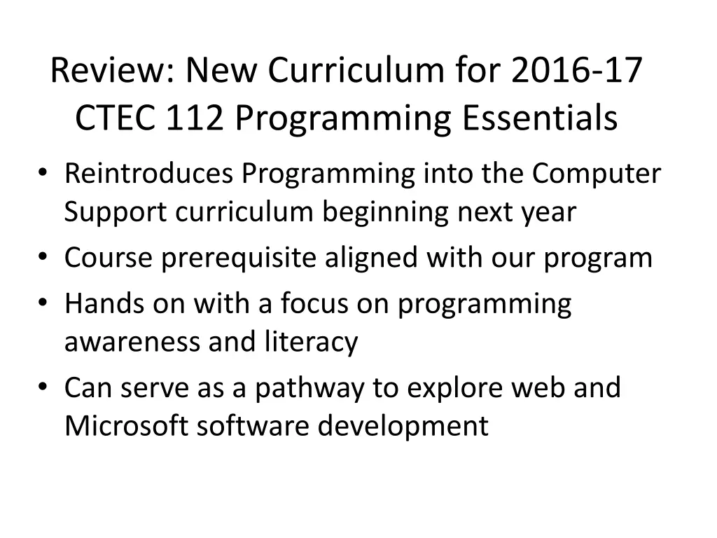 review new curriculum for 2016 17 ctec 1
