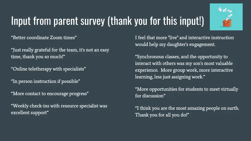 input from parent survey thank you for this input