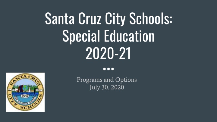 santa cruz city schools special education 2020 21