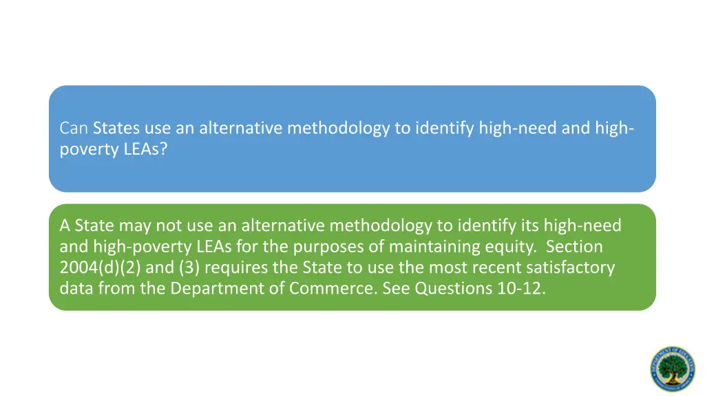 can states use an alternative methodology