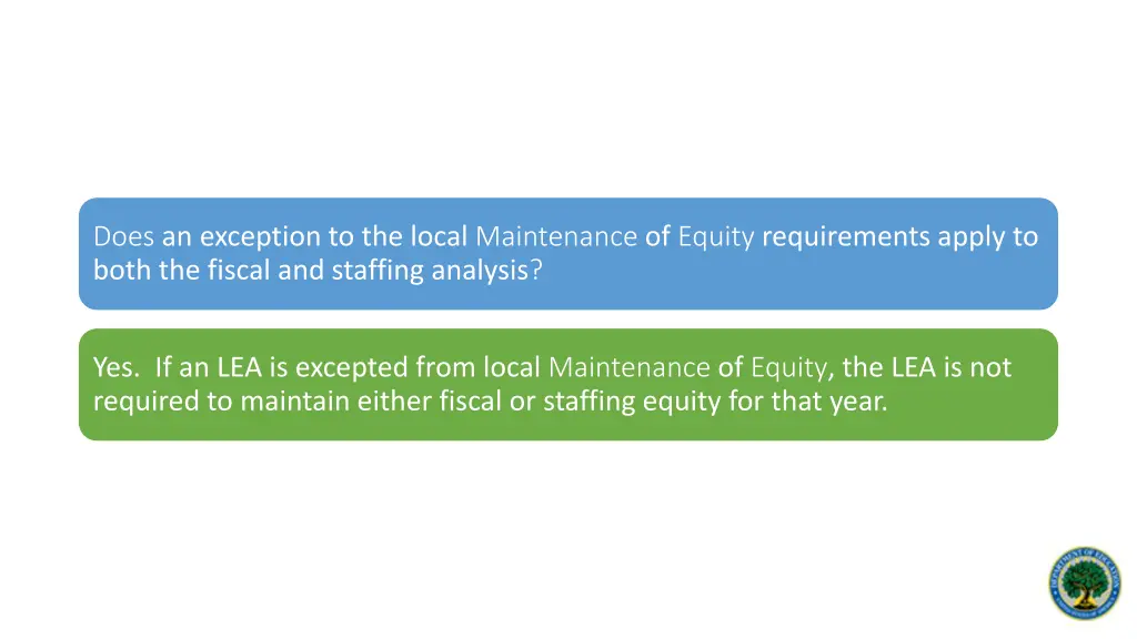 does an exception to the local maintenance