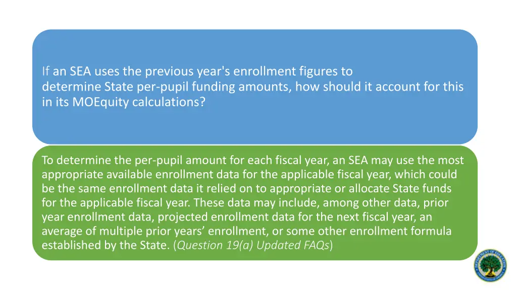 if an sea uses the previous year s enrollment