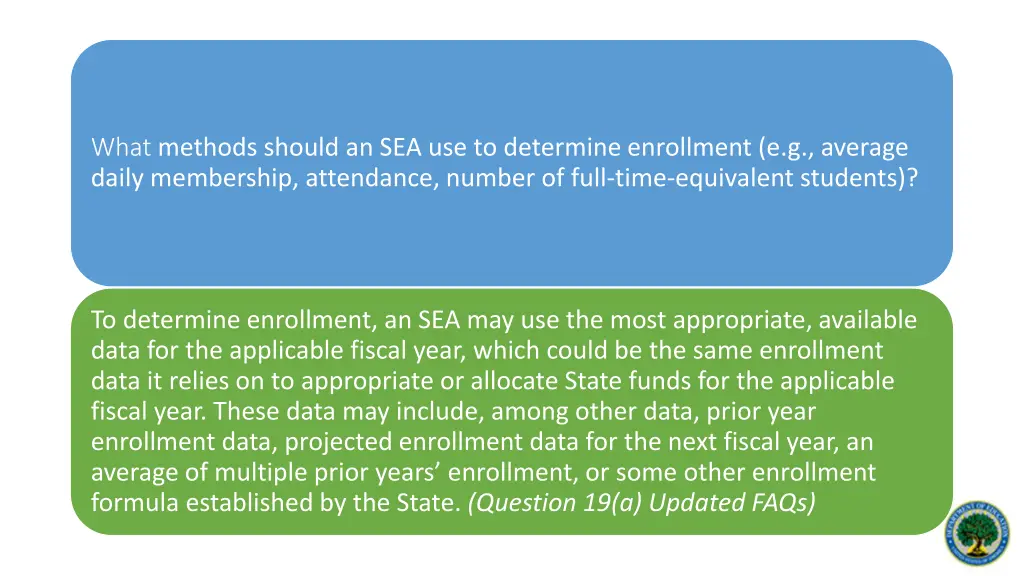 what methods should an sea use to determine