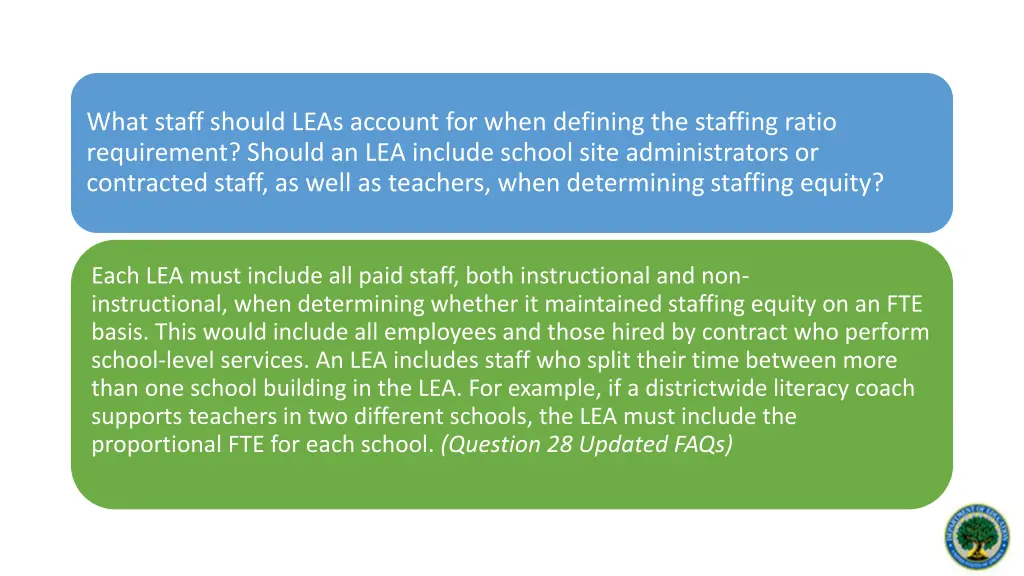 what staff should leas account for when defining