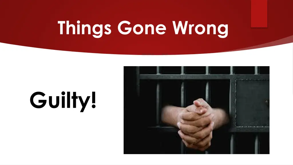 things gone wrong 11