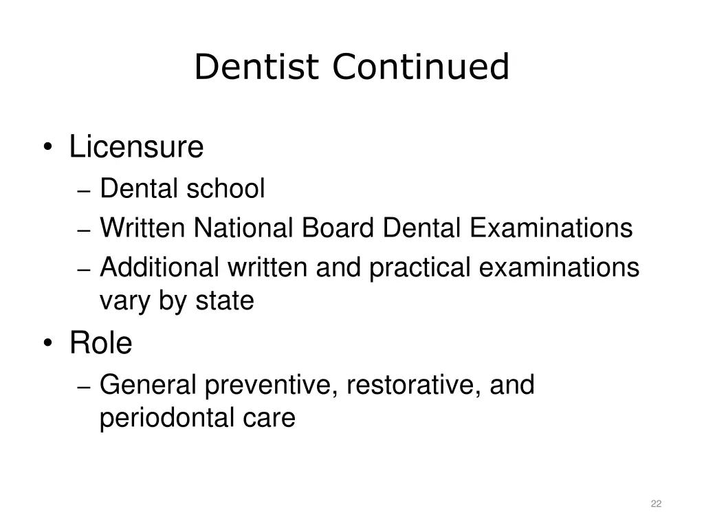 dentist continued