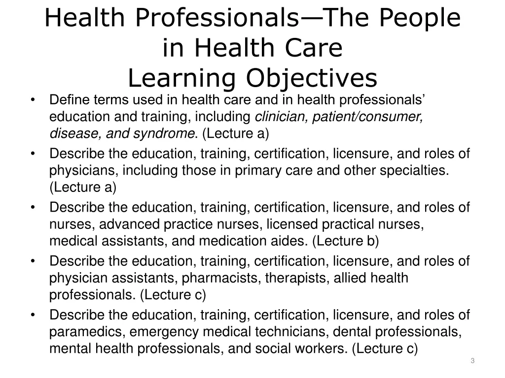 health professionals the people in health care