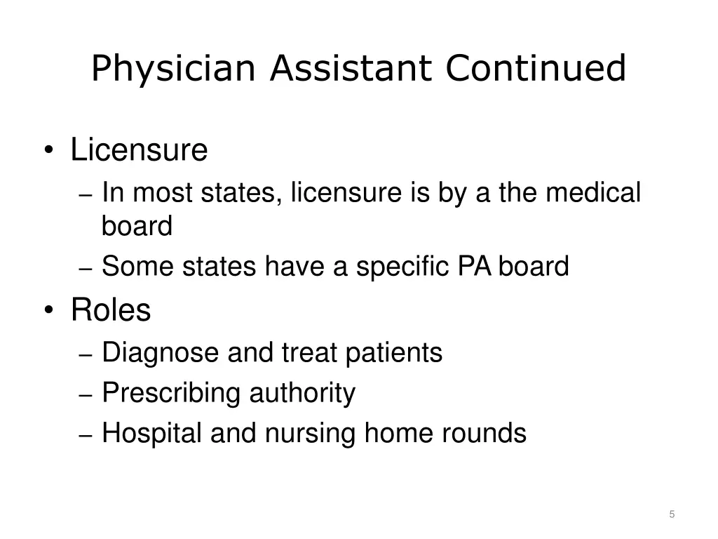 physician assistant continued
