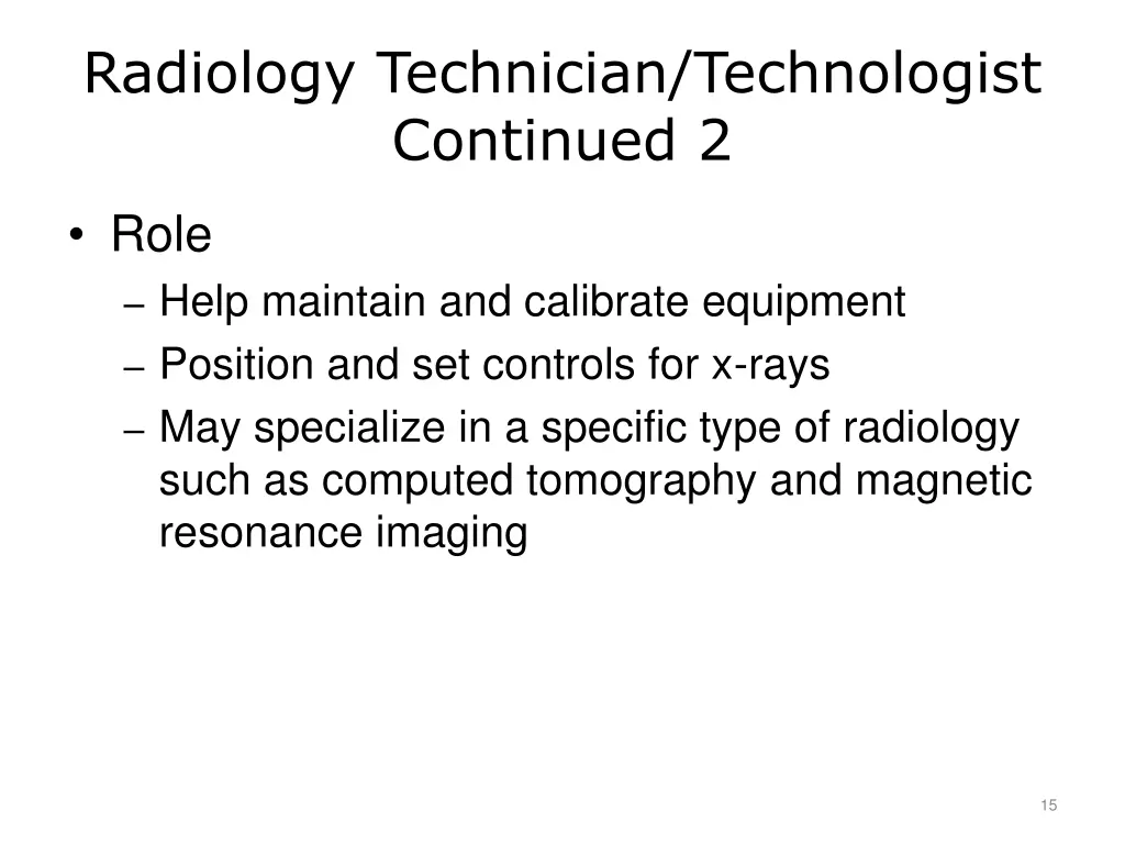 radiology technician technologist continued 2
