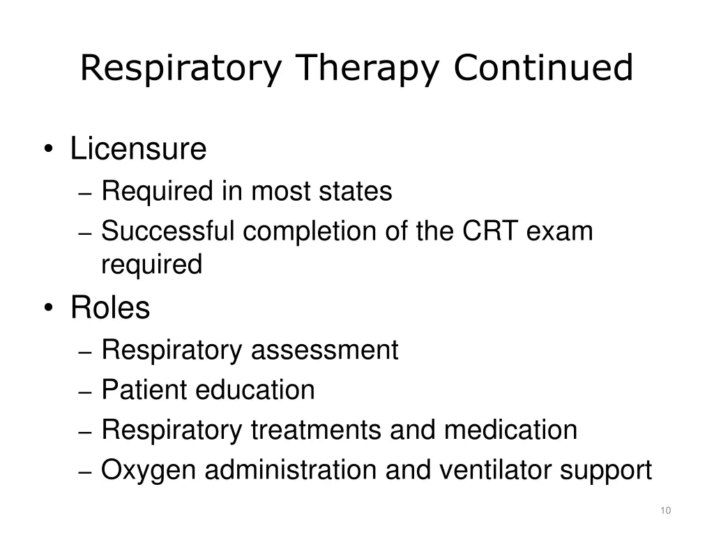 respiratory therapy continued