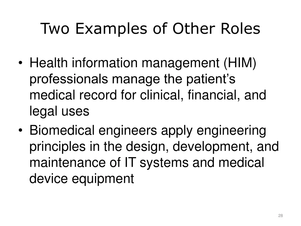 two examples of other roles