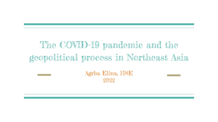 the covid 19 pandemic and the geopolitical