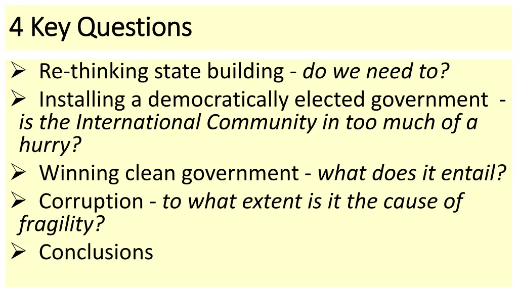 4 key questions 4 key questions