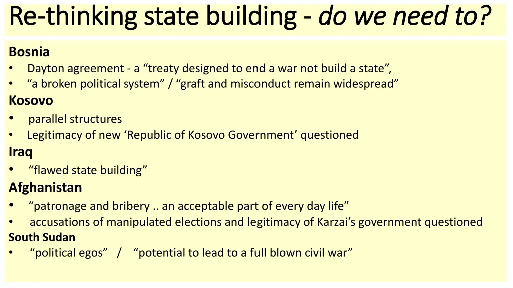 re re thinking thinking state building state