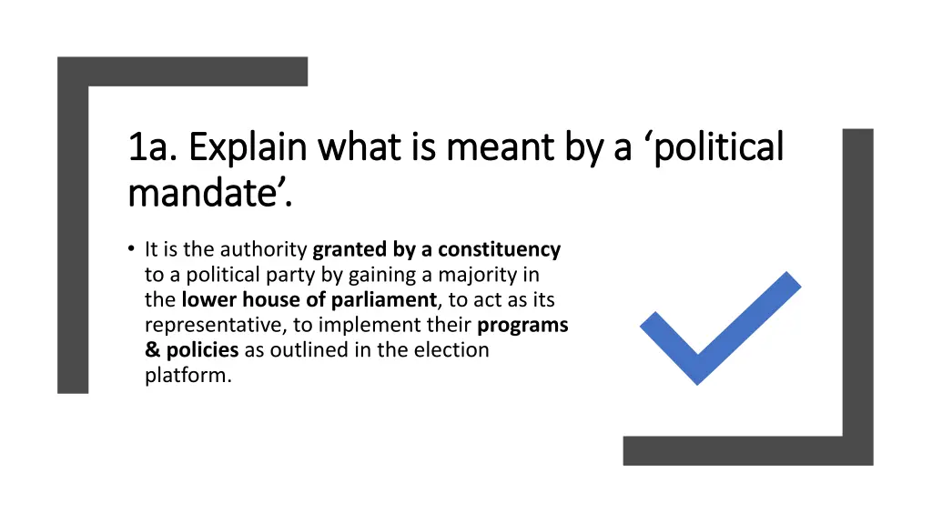 1a explain what is meant by a political