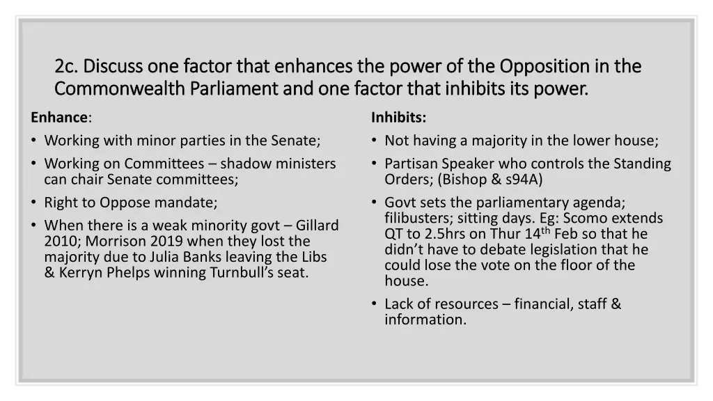 2c discuss one factor that enhances the power