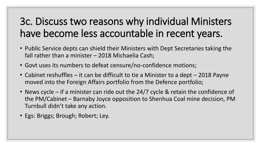 3c discuss two reasons why individual ministers