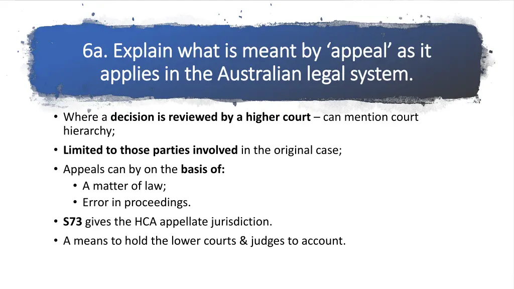 6a explain what is meant by appeal