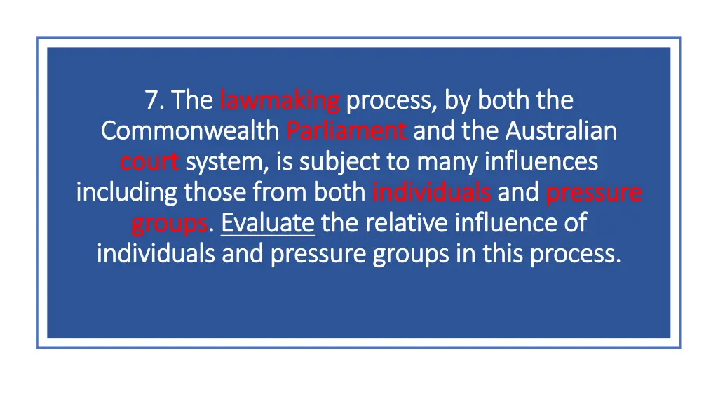 7 the 7 the lawmaking lawmaking process by both