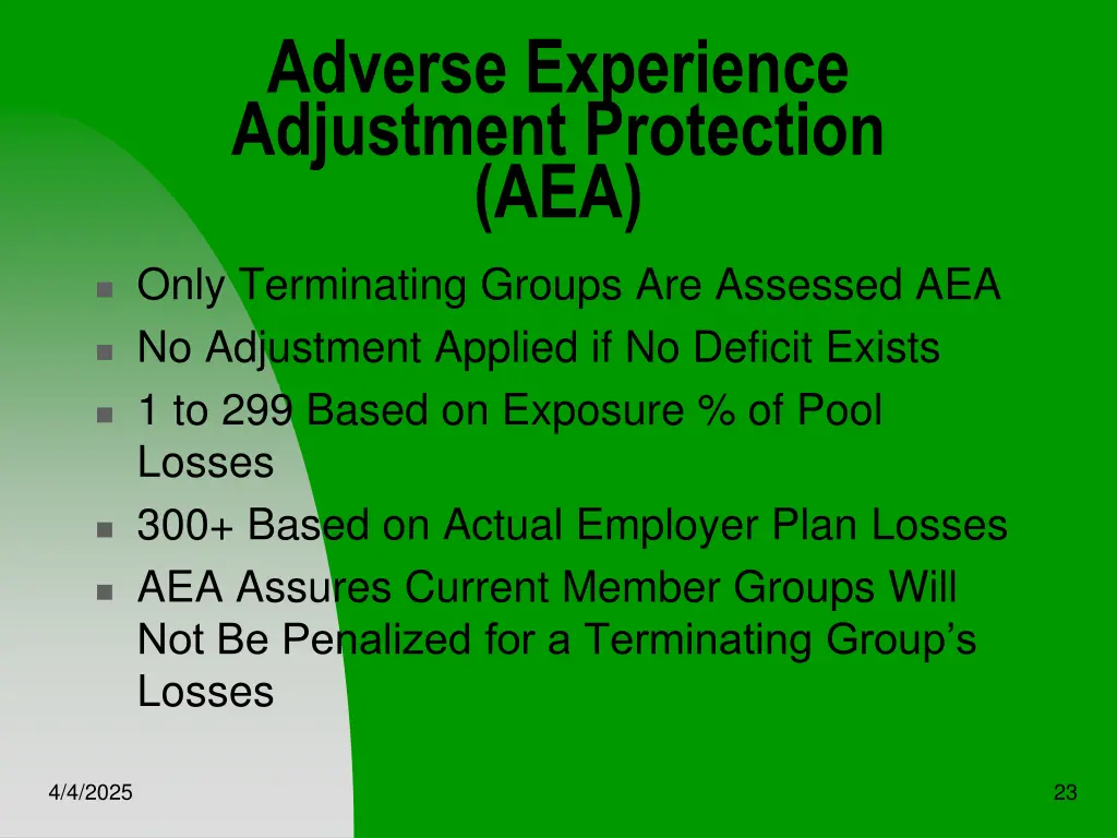 adverse experience adjustment protection aea