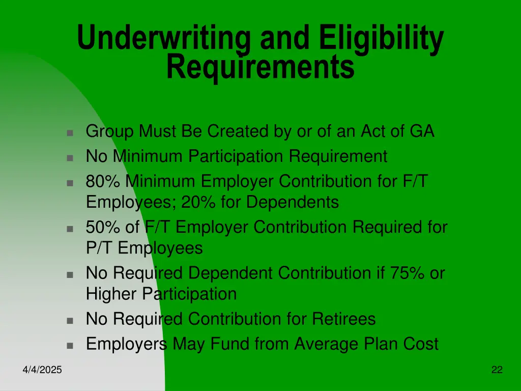 underwriting and eligibility requirements