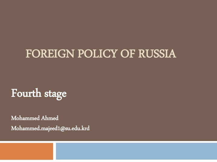 foreign policy of russia foreign policy of russia
