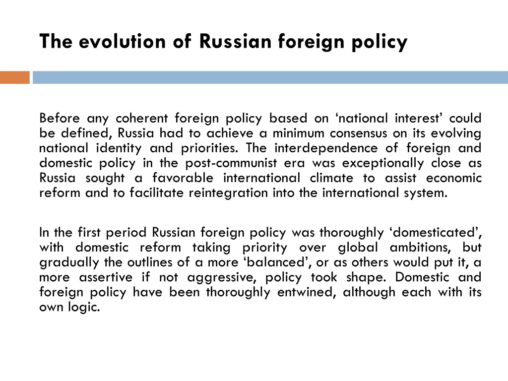 the evolution of russian foreign policy 1