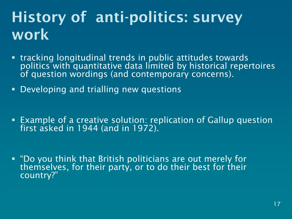 history of anti politics survey work