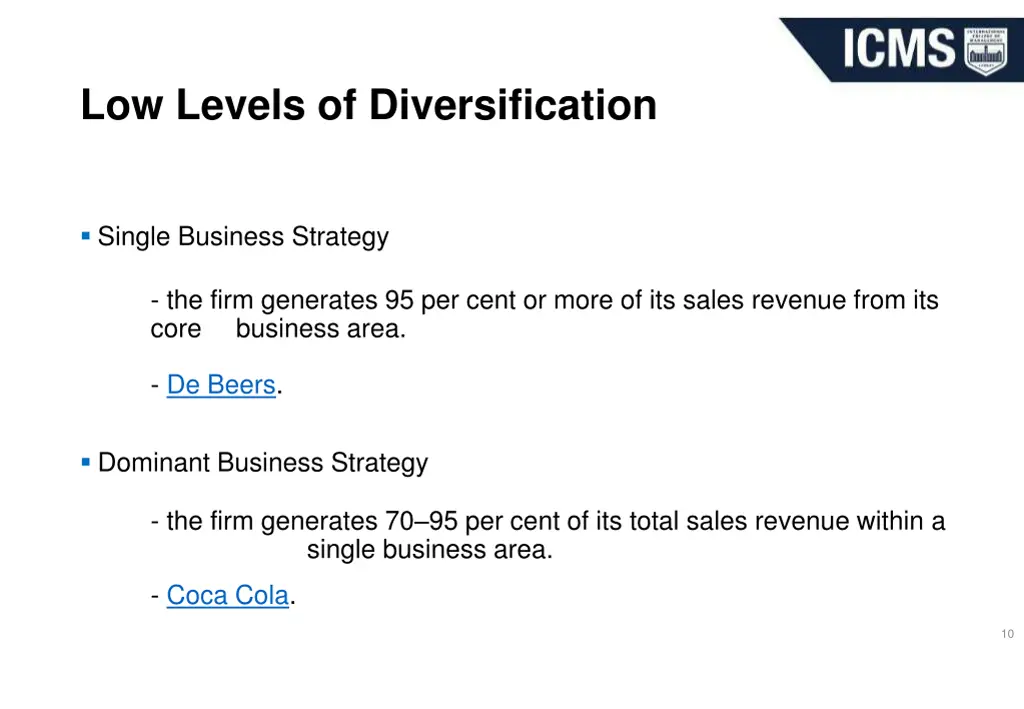 low levels of diversification