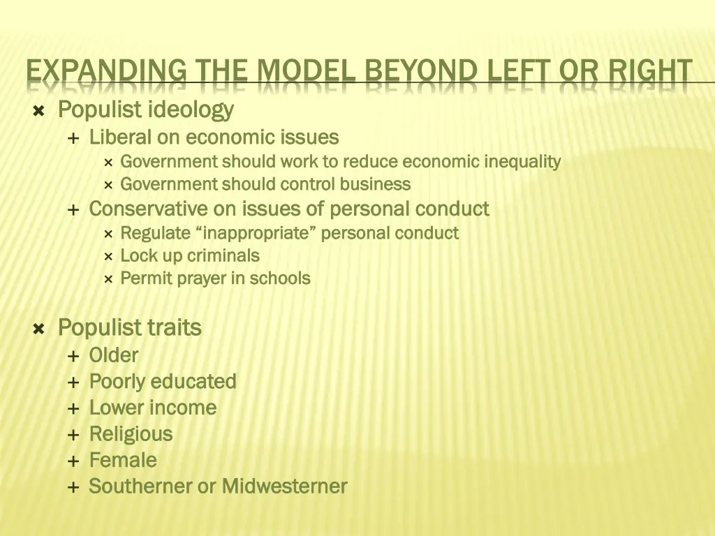 expanding the model beyond left or right populist
