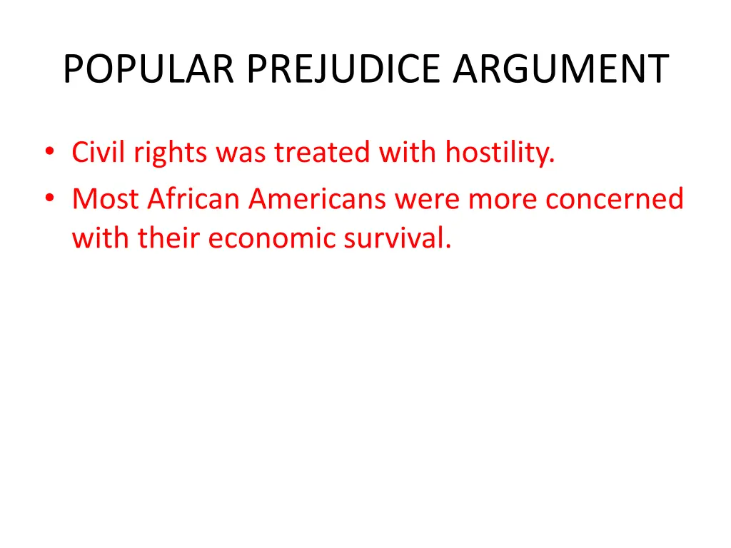 popular prejudice argument