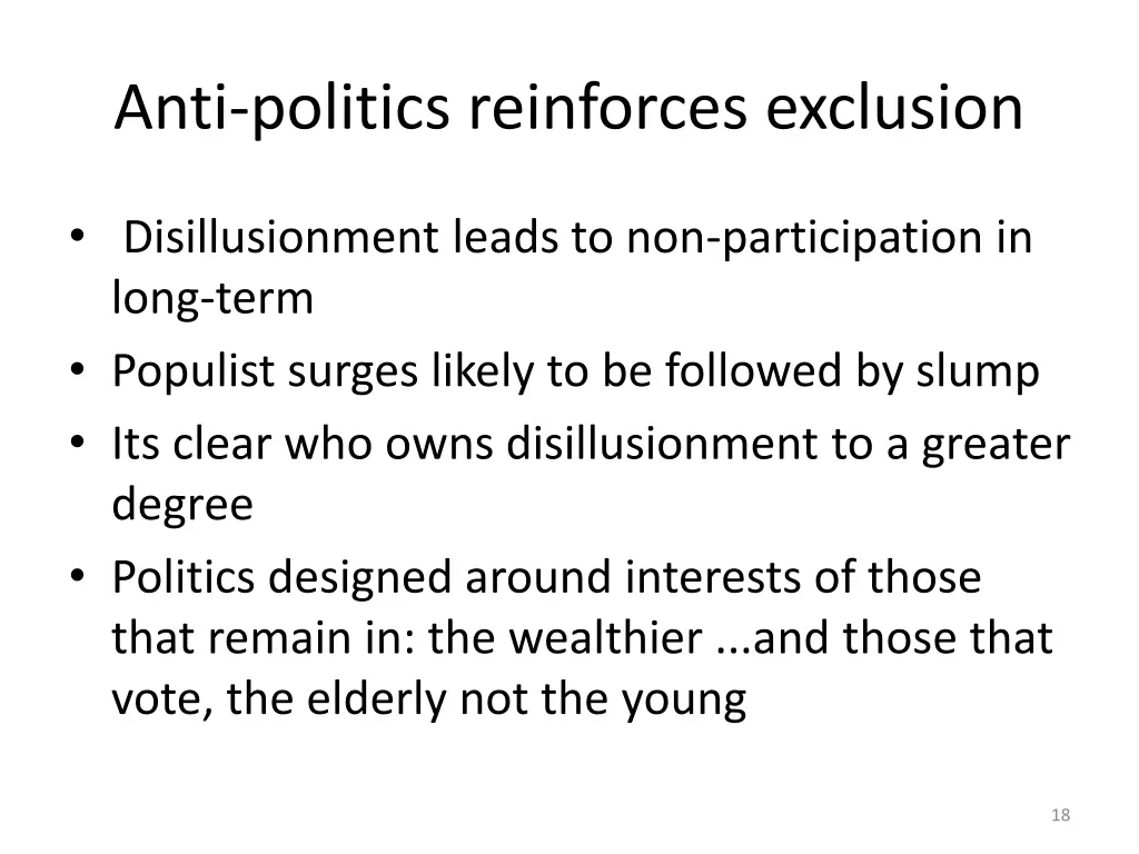 anti politics reinforces exclusion