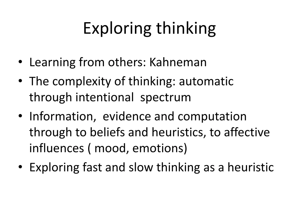 exploring thinking