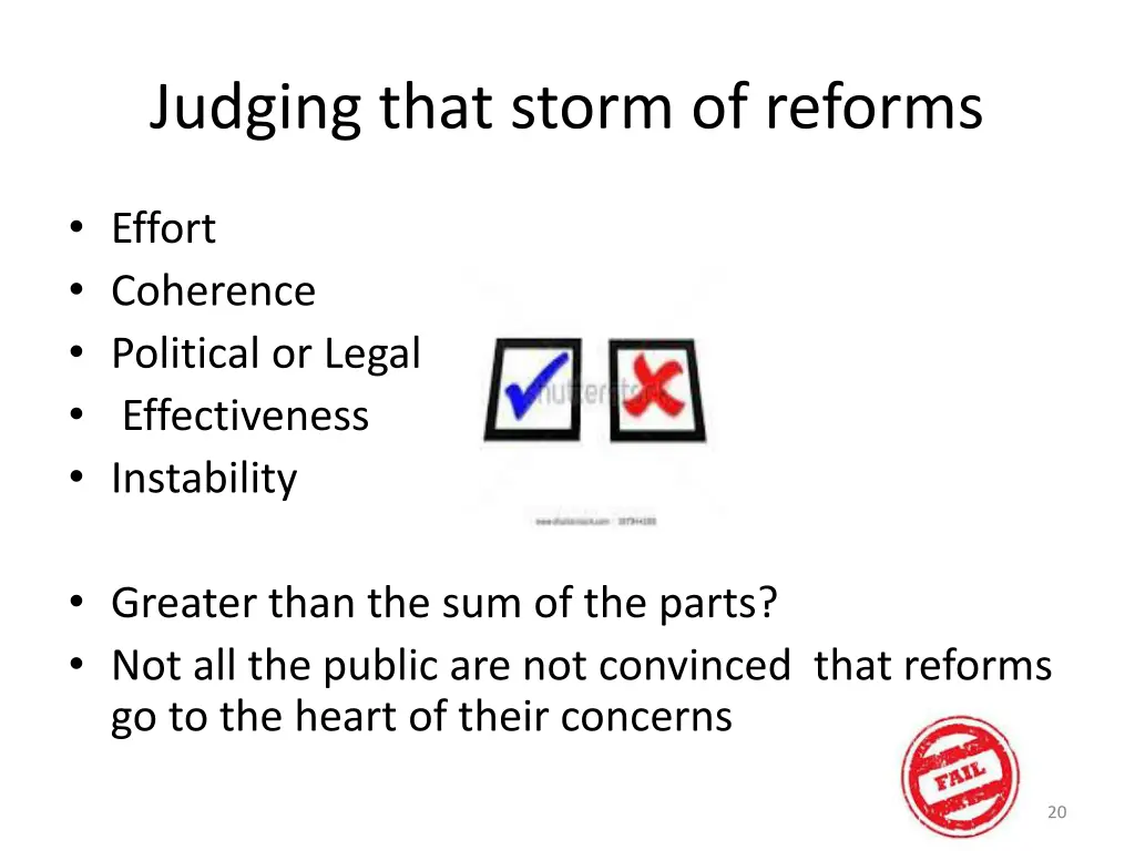 judging that storm of reforms