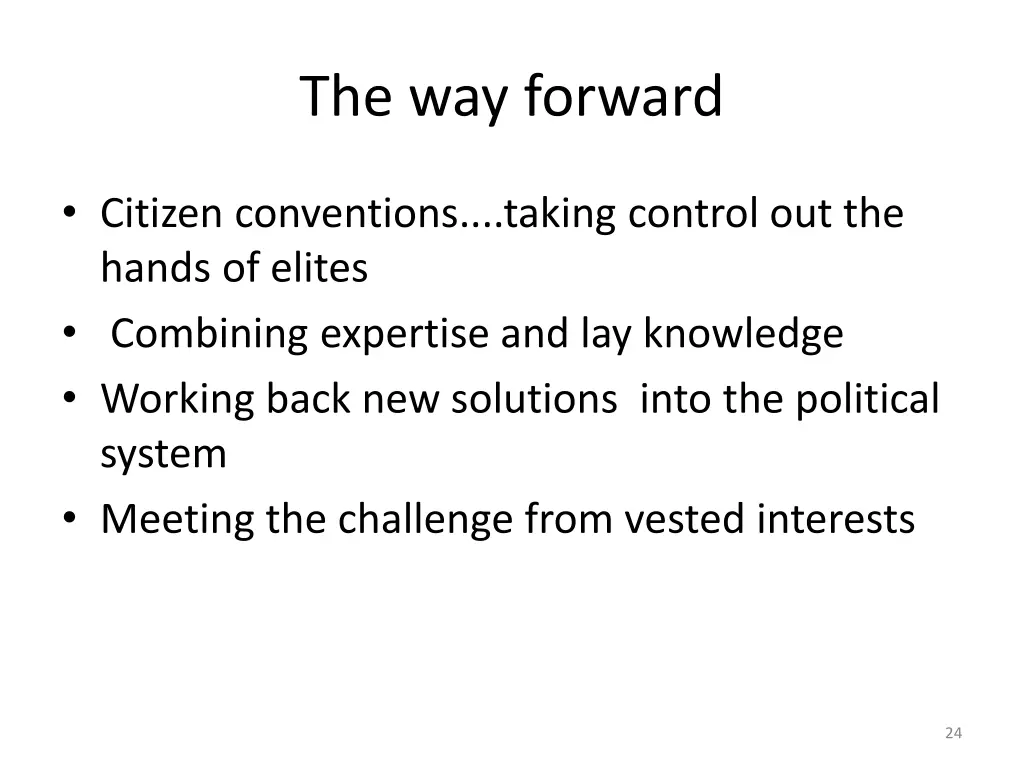 the way forward