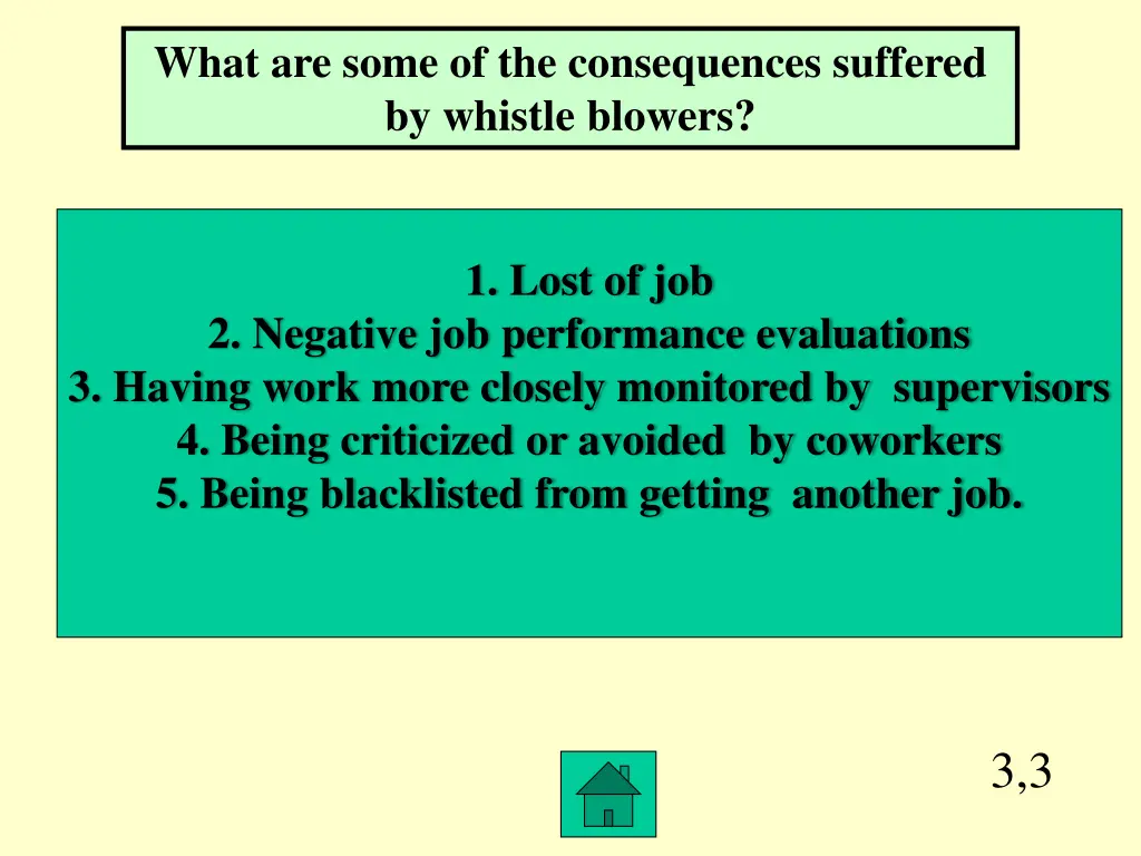 what are some of the consequences suffered