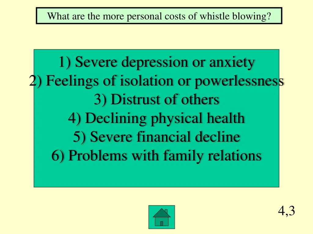 what are the more personal costs of whistle