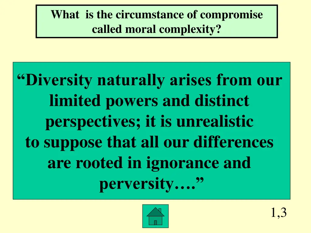 what is the circumstance of compromise called