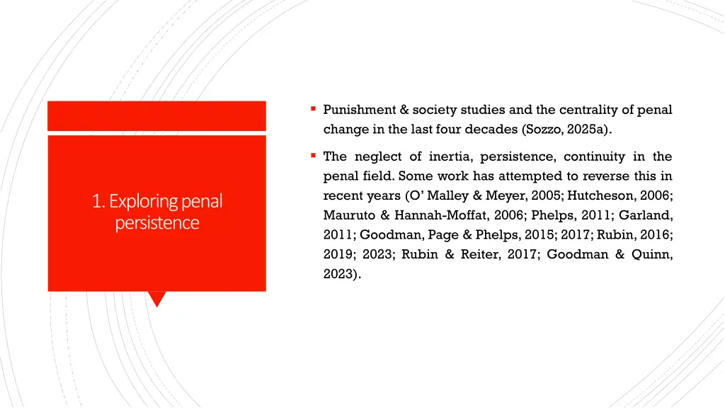 punishment society studies and the centrality