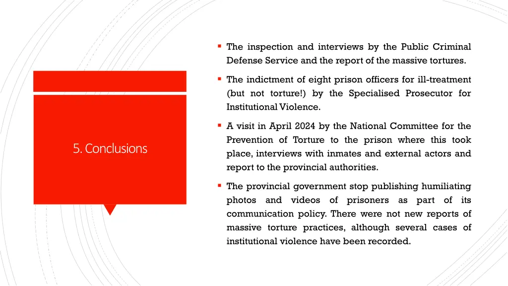 the inspection and interviews by the public