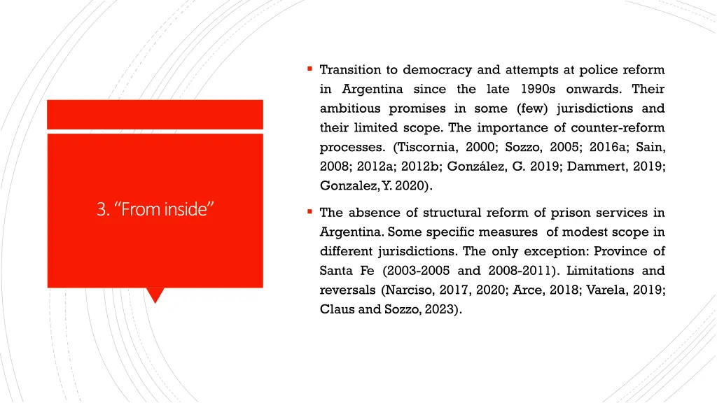 transition to democracy and attempts at police