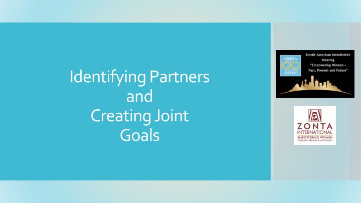 identifying partners and creating joint goals