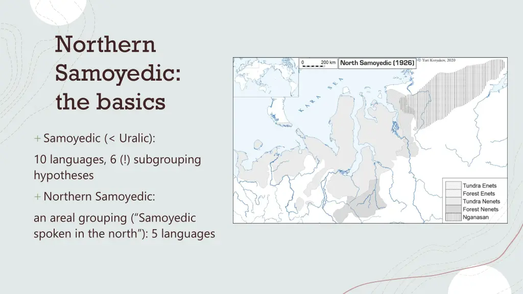 northern samoyedic the basics