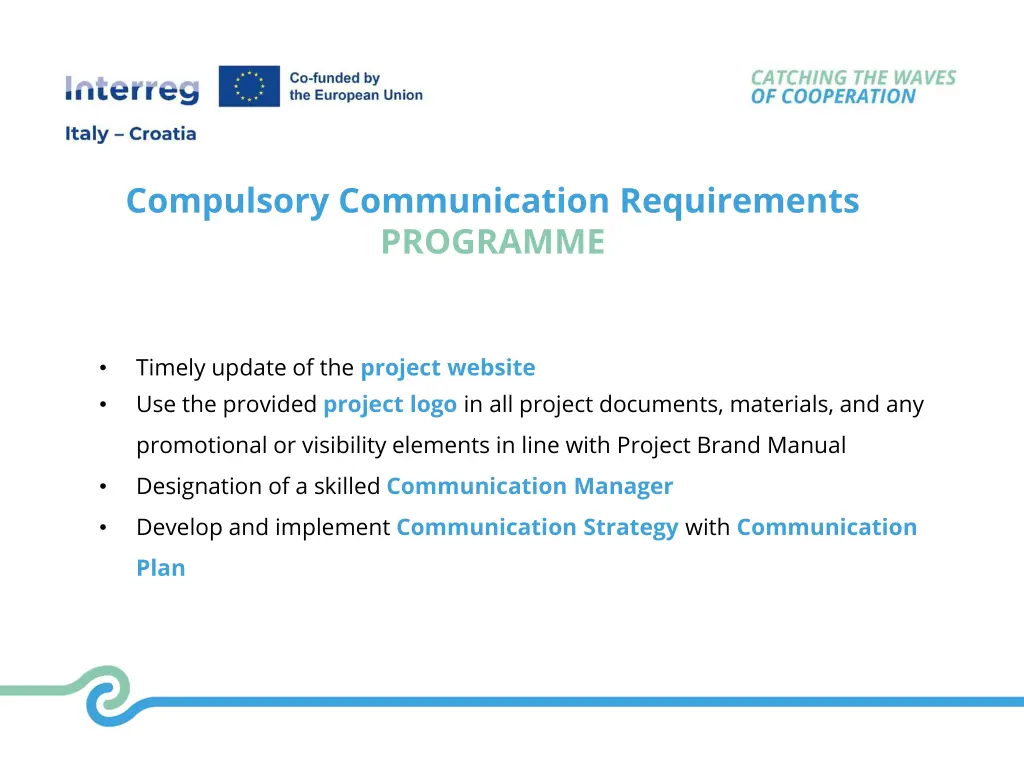 compulsory communication requirements programme