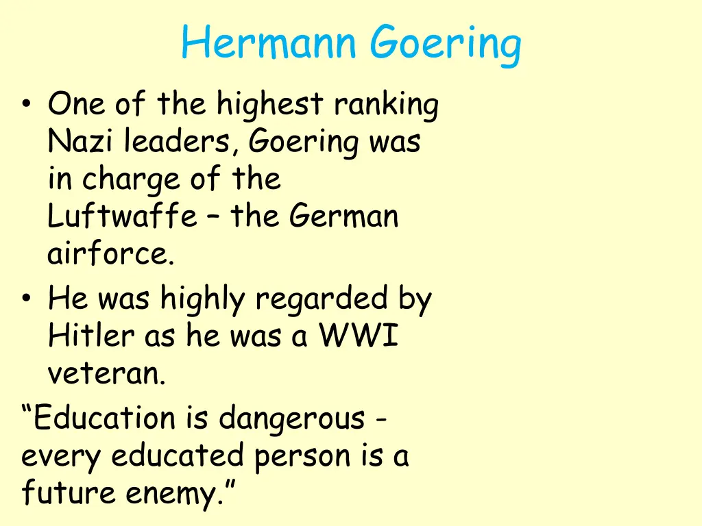 hermann goering one of the highest ranking nazi