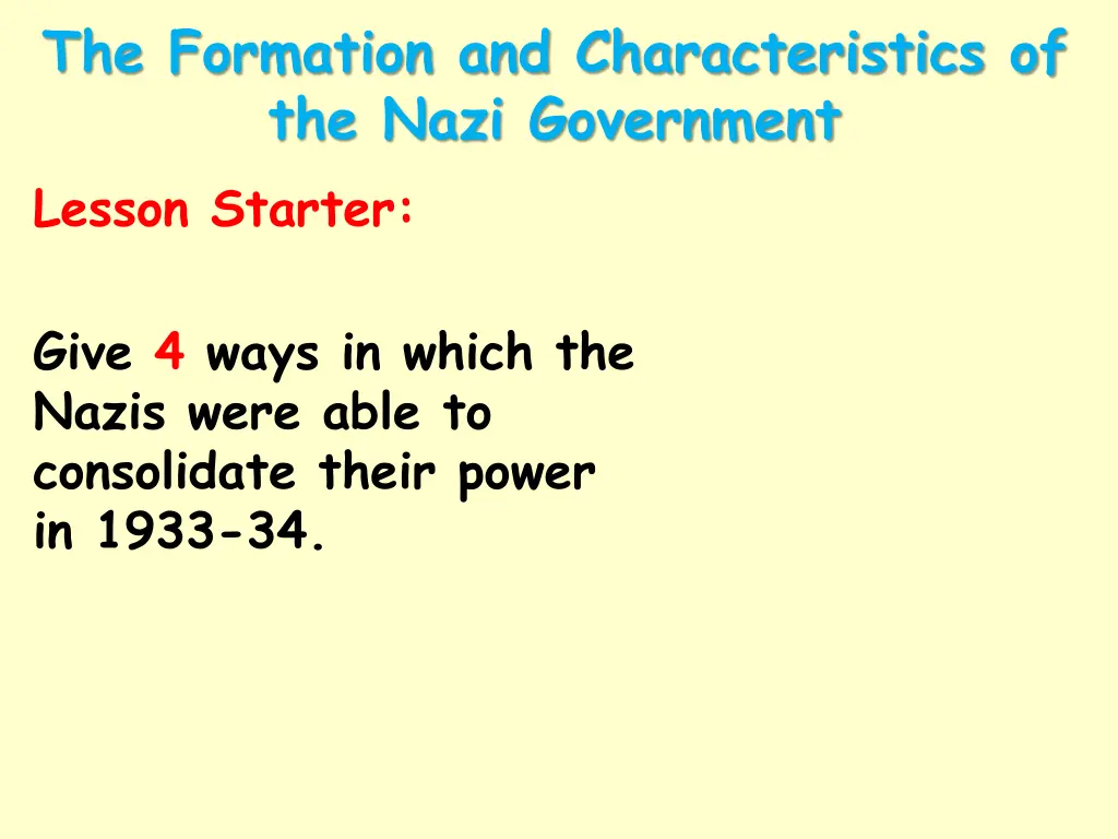 the formation and characteristics of the nazi