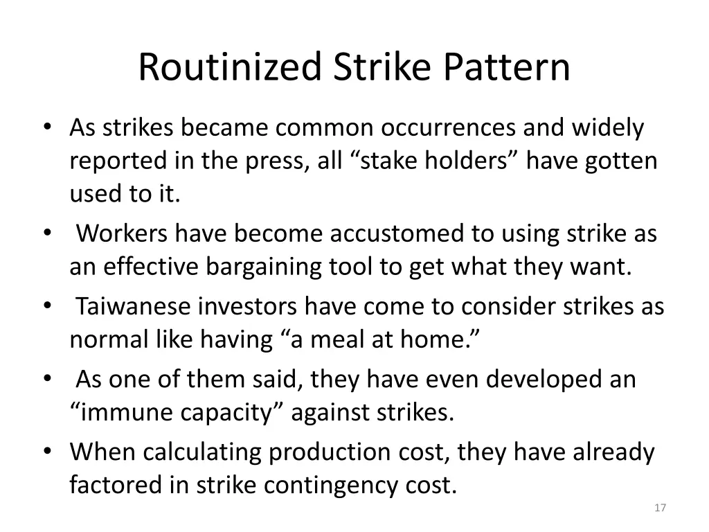 routinized strike pattern