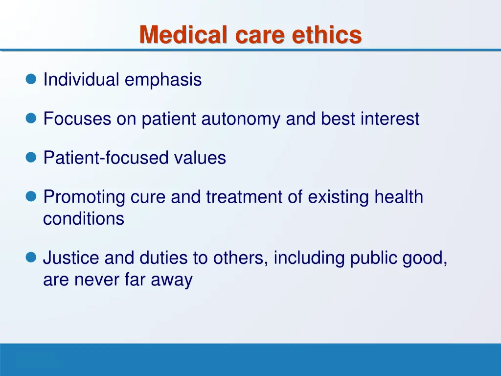 medical care ethics